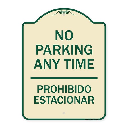 Signmission No Parking Anytime & Prohibido Estacionar Heavy-Gauge Aluminum Sign, 24" x 18", TG-1824-23784 A-DES-TG-1824-23784